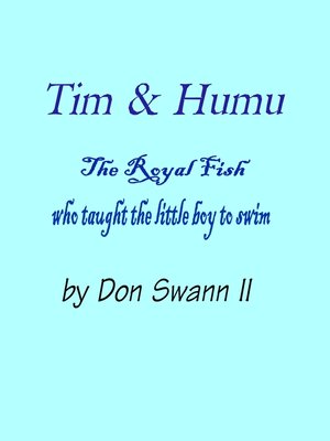 cover image of Tim and Humu (The Fish Who Taught Tim to Swim)